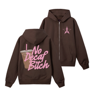 No Decaf Brown Zip-Up Hoodie