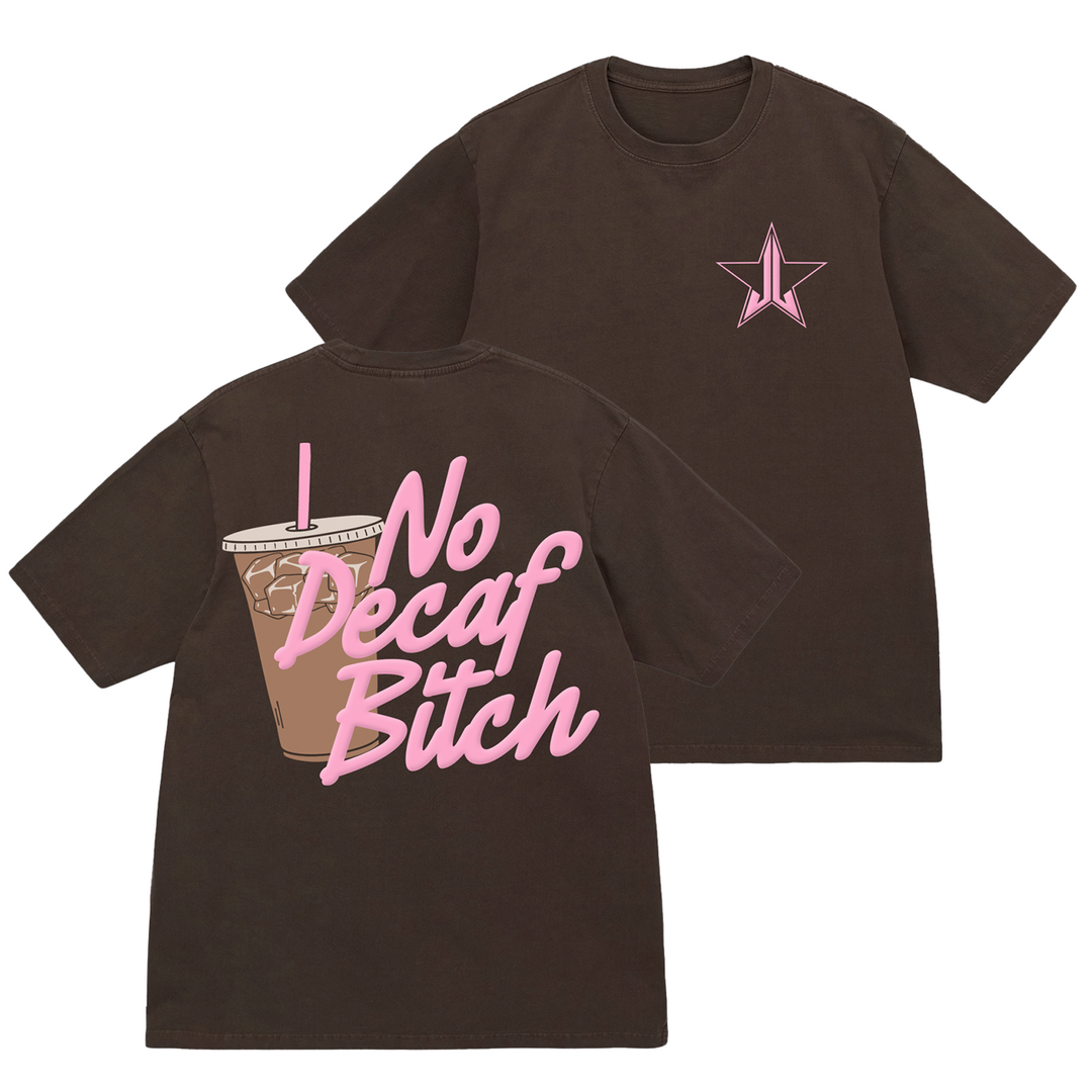 No Decaf Brown Tee